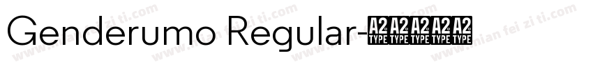 Genderumo Regular字体转换